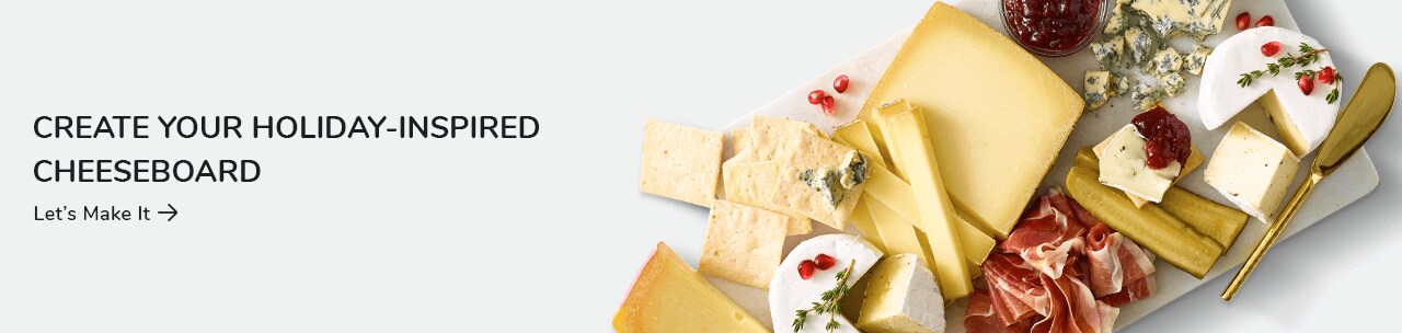 Create your cheeseboard