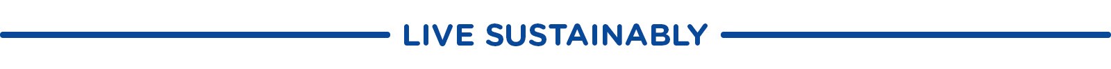 Live Sustainably Live Sustainably
