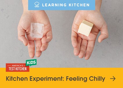 Kitchen Experiment: Feeling Chilly