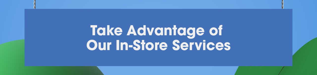 In Store Services