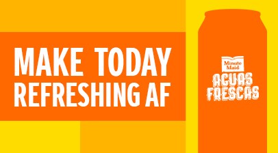 make today refreshing AF